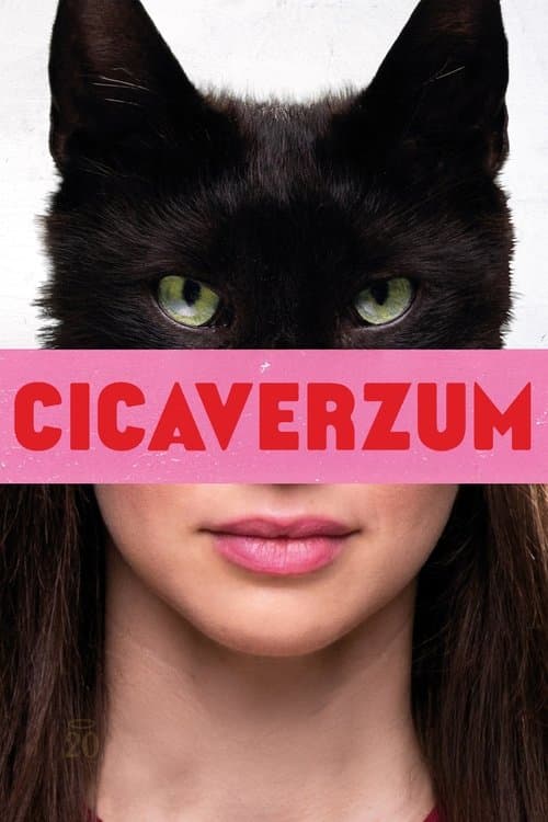 Cicaverzumのポスター