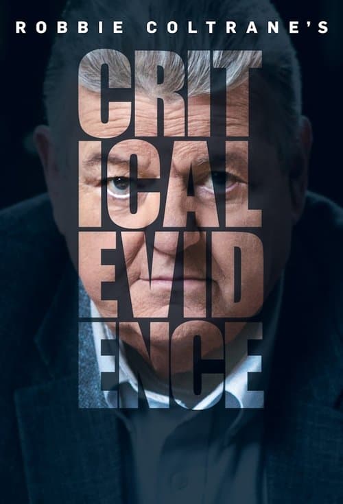 Robbie Coltrane's Critical Evidenceのポスター