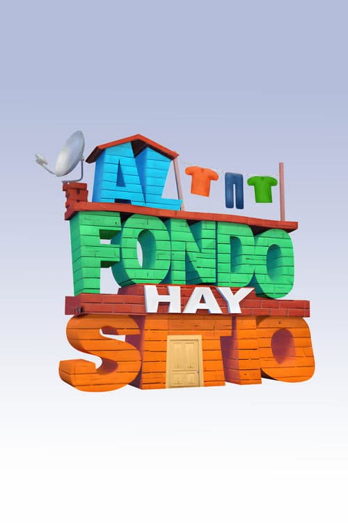 Al Fondo Hay Sitioのポスター