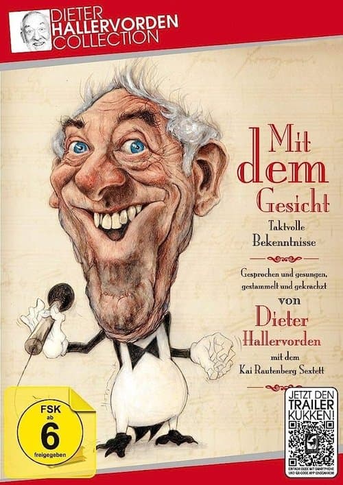 Dieter Hallervorden - Mit dem Gesichtのポスター