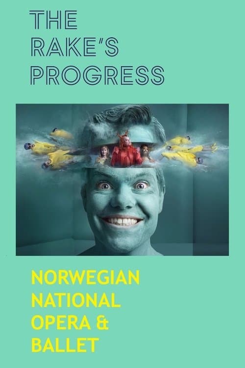 The Rake's Progress - Norwegian National Opera & Balletのポスター