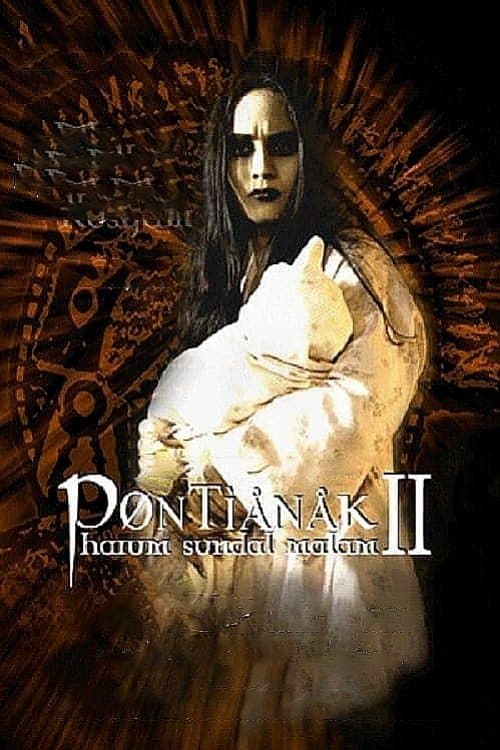 Pontianak Harum Sundal Malam 2のポスター