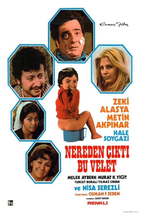 Nereden Çıktı Bu Veletのポスター
