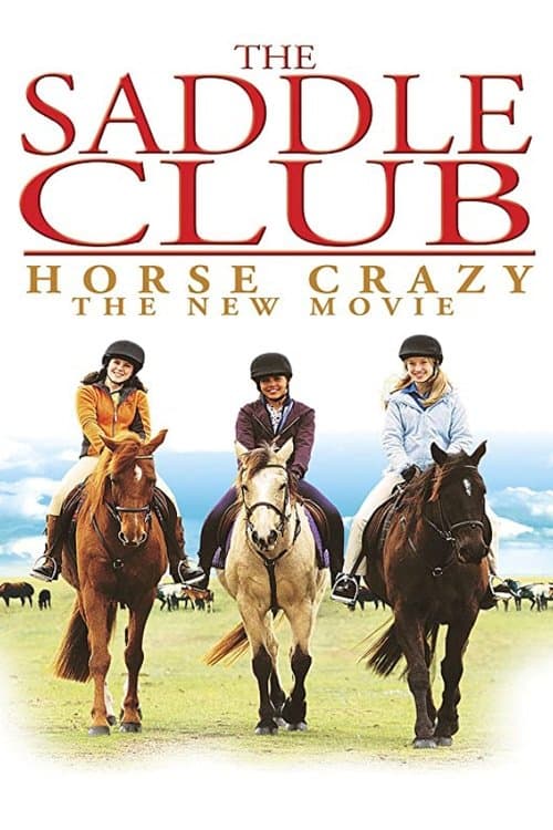 The Saddle Club: Horse Crazyのポスター