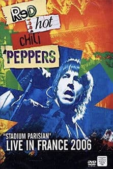 Red Hot Chili Peppers "Stadium Parisian" 2006のポスター