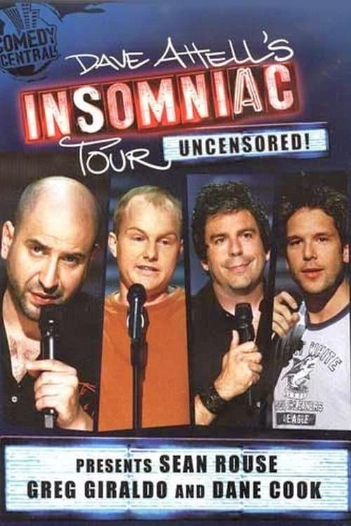 Dave Attell's Insomniac Tour: Uncensored!のポスター