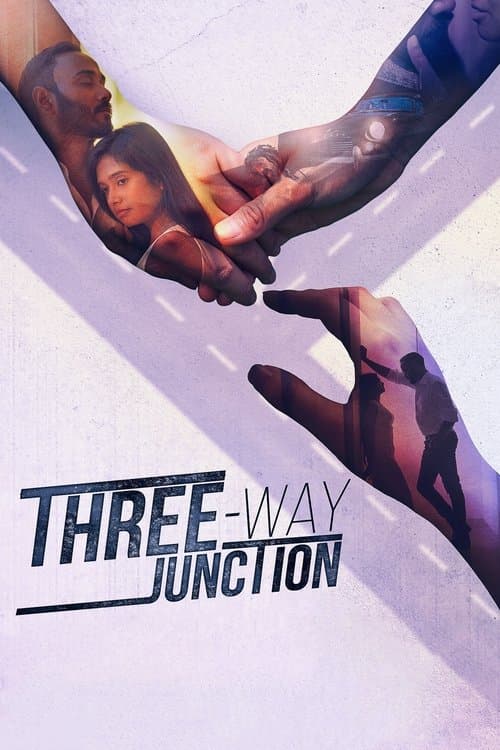 Three Way Junctionのポスター
