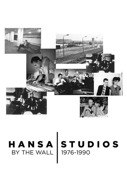 Hansa Studios: By the Wall 1976-90のポスター