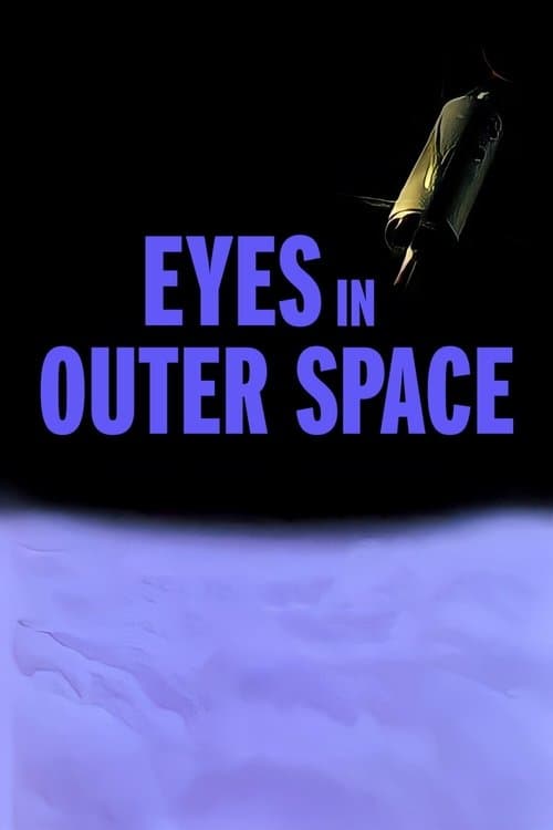 Eyes in Outer Spaceのポスター