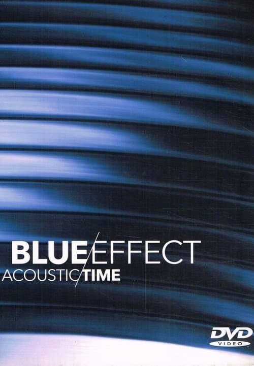 Blue Effect: Acoustic/Timeのポスター