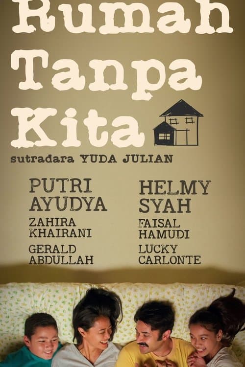 Rumah Tanpa Kitaのポスター
