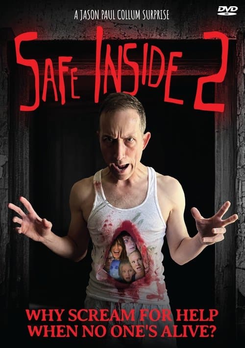 Safe Inside 2のポスター