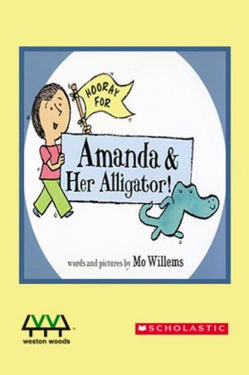 Hooray For Amanda And Her Alligatorのポスター