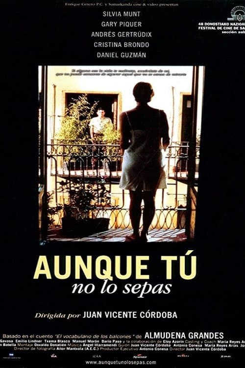 Aunque tú no lo sepasのポスター