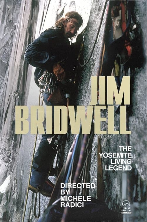 Jim Bridwell, The Yosemite Living Legendのポスター