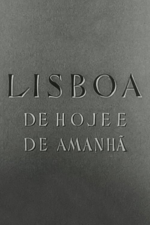 Lisboa de Hoje e de Amanhãのポスター