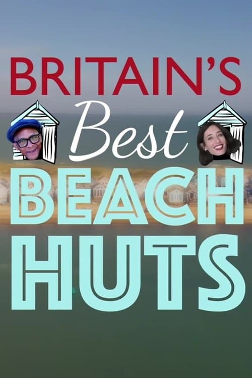Britain's Best Beach Hutsのポスター