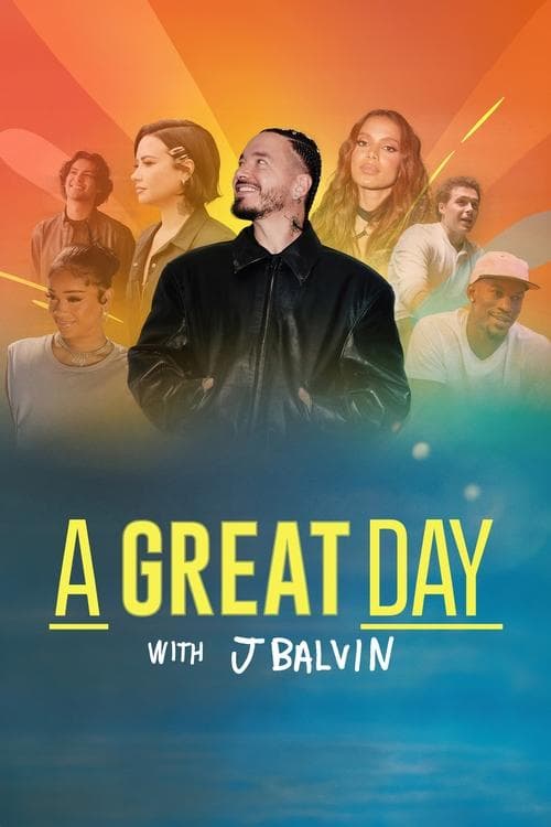 A Great Day with J Balvinのポスター