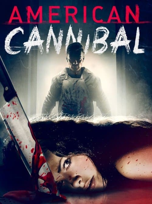 American Cannibalのポスター