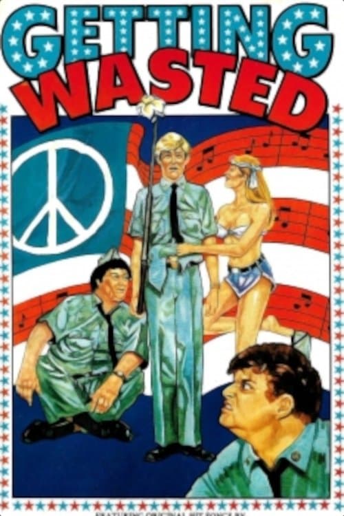 Getting Wastedのポスター