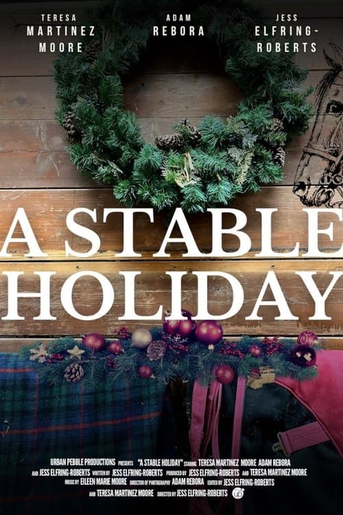 A Stable Holidayのポスター