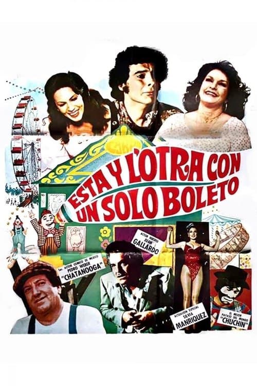 Esta y l'otra con un solo boletoのポスター