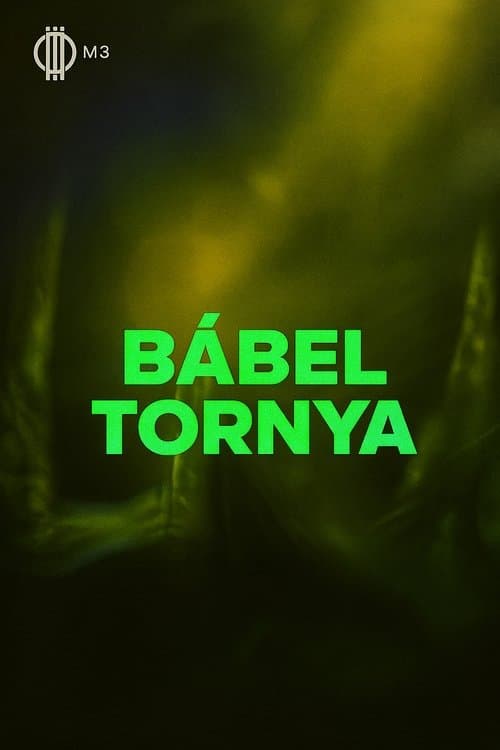Bábel tornyaのポスター