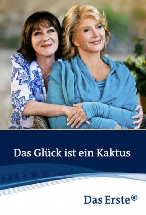 Das Glück ist ein Kaktusのポスター