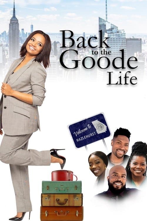 Back to the Goode Lifeのポスター