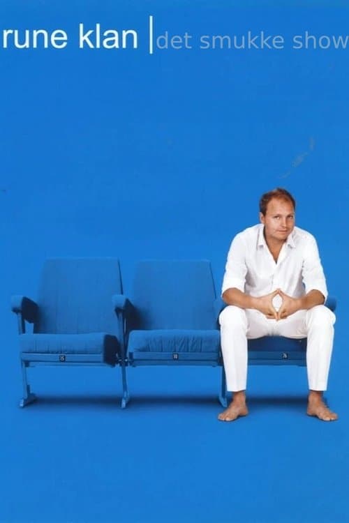 Rune Klan - Det Smukke Showのポスター