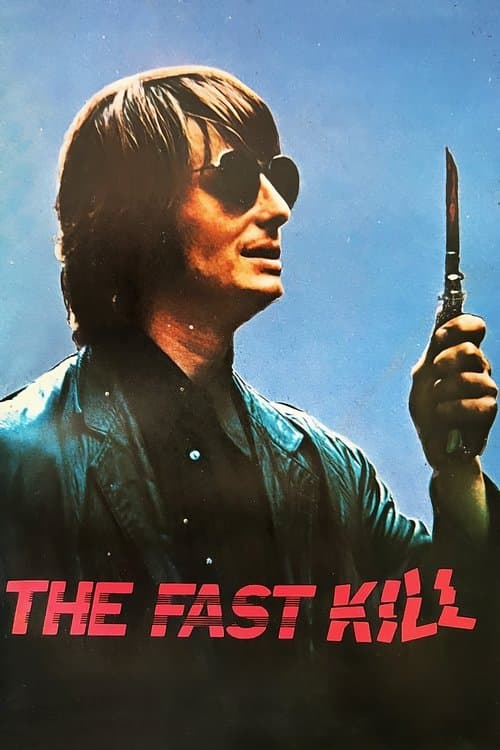 The Fast Killのポスター