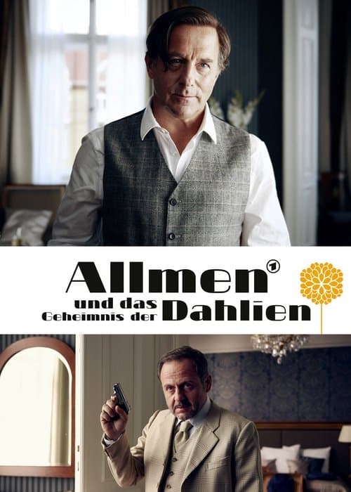 Allmen und das Geheimnis der Dahlienのポスター