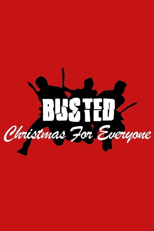 Busted: Christmas for Everyoneのポスター