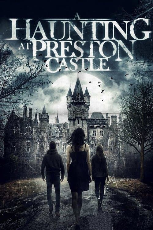 A Haunting at Preston Castleのポスター