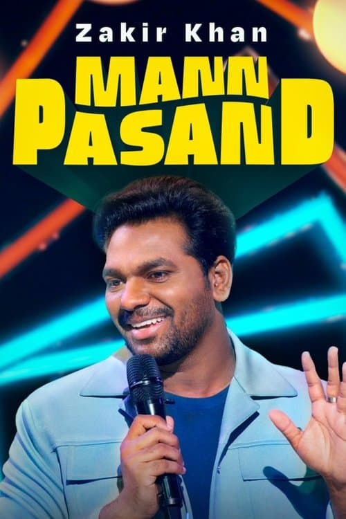 Zakir Khan: Mannpasandのポスター