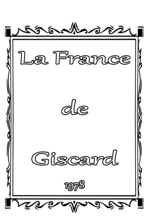La France de Giscardのポスター