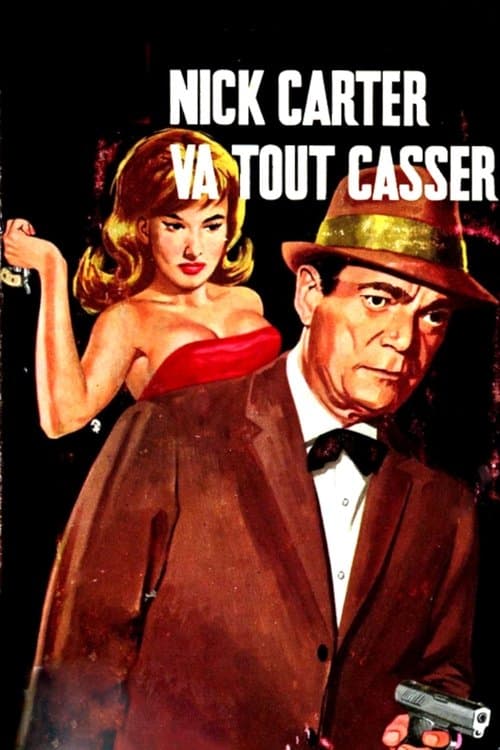 Nick Carter va tout casserのポスター