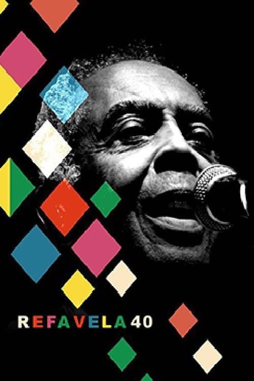 Refavela 40のポスター