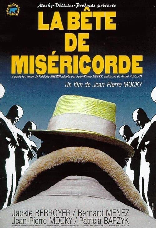 La bête de miséricordeのポスター
