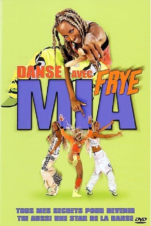 Danse avec Mia Fryeのポスター