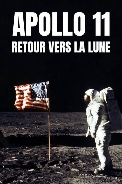 Apollo 11 : Retour vers la luneのポスター