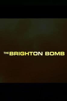 The Brighton Bombのポスター