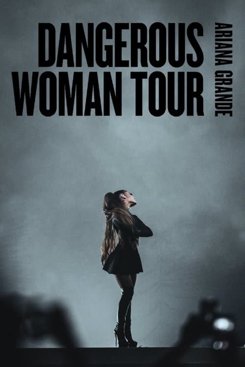 Ariana Grande: Dangerous Woman Tourのポスター