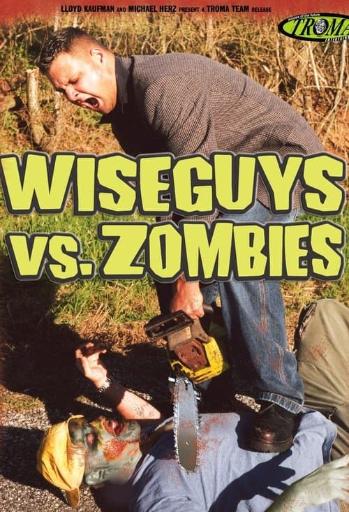 Wiseguys vs. Zombiesのポスター