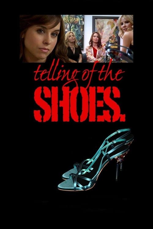 Telling of the Shoesのポスター