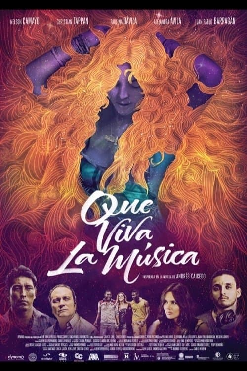 Que viva la músicaのポスター
