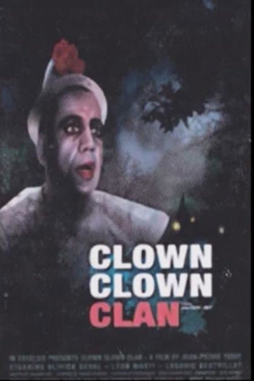 Clown, clown, clanのポスター