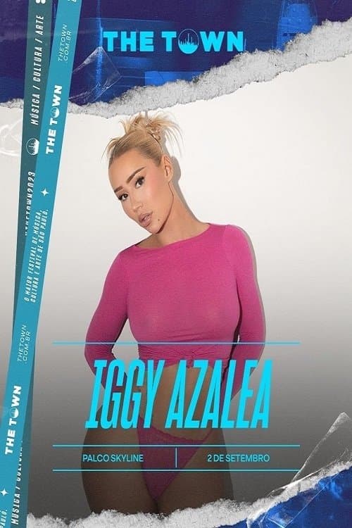 Iggy Azalea - The Town 2023のポスター