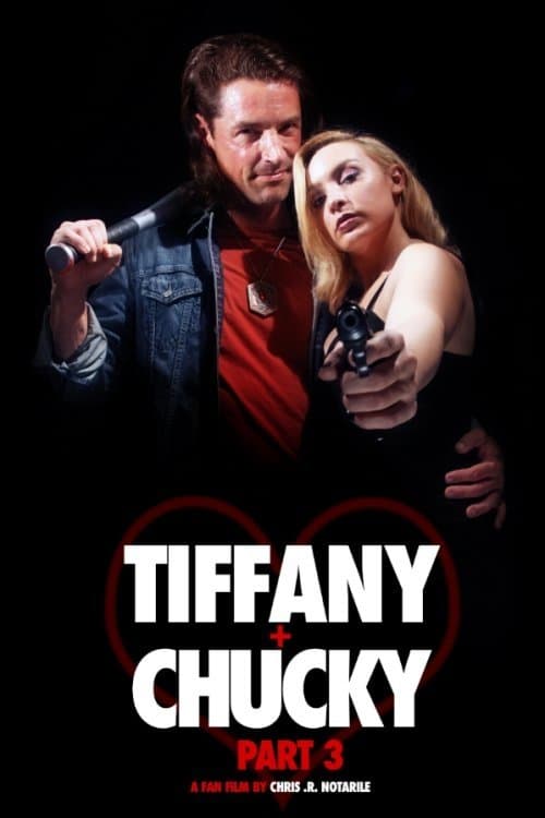 Tiffany + Chucky Part 3のポスター