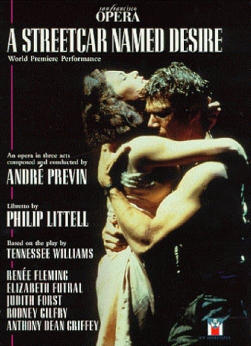 A Streetcar Named Desire - The San Francisco Opera World Premiereのポスター